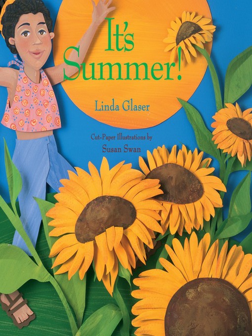 Title details for It's Summer! by Linda Glaser - Available